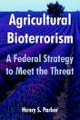 Agricultural Bioterrorism - Preview