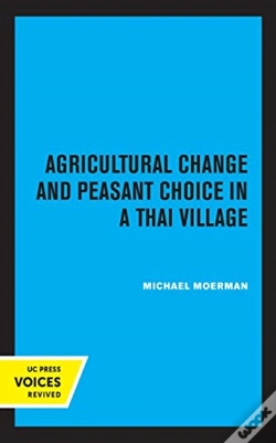 Capa do artigo Agricultural Change And Peasant Choice In A Thai Village