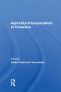 Agricultural Cooperatives In Transition - Preview