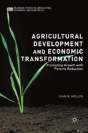Agricultural Development And Economic Transformation - Preview