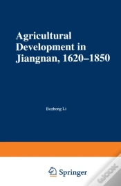 Capa do artigo Agricultural Development In Jiangnan, 1620-1850