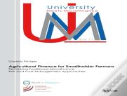 Agricultural Finance For Smallholder Farmers