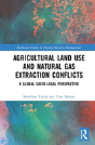 Agricultural Land Use And Natural Gas Extraction Conflicts - Preview