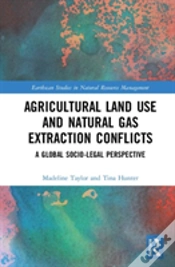 Capa do artigo Agricultural Land Use And Natural Gas Extraction Conflicts