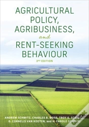 Capa do artigo Agricultural Policy, Agribusiness, And Rent-Seeking Behaviour, Third Edition