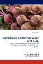 Agricultural Studies On Sugar Beet Crop - Preview