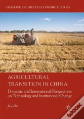 Agricultural Transition In China