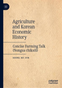 Agriculture And Korean Economic History
