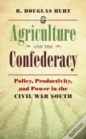 Agriculture And The Confederacy
