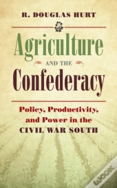 Agriculture And The Confederacy