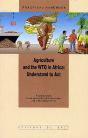 Agriculture And The Wto In Africa ; Understand To Act - Preview