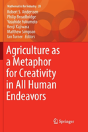 Agriculture As A Metaphor For Creativity In All Human Endeavors - Preview