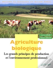 Capa do artigo Agriculture Biologique ; Les Grands Principes De Production