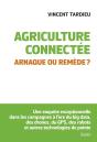 Agriculture Connectée ; Arnaque Ou Remède ? - Preview