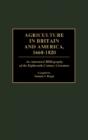 Agriculture In Britain And America, 1660-1820 - Preview