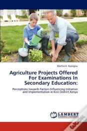 Capa do artigo Agriculture Projects Offered For Examinations In Secondary Education