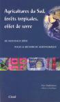 Agricultures Du Sud, Forêts Tropicales, Effet De Serre - Preview