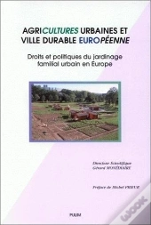 Agricultures Urbaines Et Ville Durable Europeenne