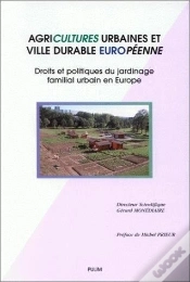 Capa do artigo Agricultures Urbaines Et Ville Durable Europeenne