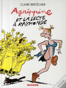 Capa do artigo Agrippine Tome 6 : Agrippine Et La Secte À Raymonde