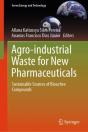 Agro-Industrial Waste For New Pharmaceuticals - Preview
