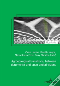 Capa do artigo Agroecological Transitions, Between Determinist And Open-Ended Visions