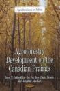 Agroforestry Development On The Canadian Prairies - Preview