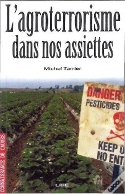 Capa do artigo Agroterrorisme Dans Nos Assiettes