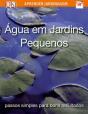 Água em Jardins Pequenos - Preview