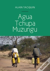 Agua Tchupa Muzungu