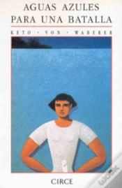 Capa do artigo Aguas Azules Para Una Batalla