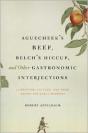 Aguecheek'S Beef, Belch'S Hiccup, And Other Gastronomic Interjections - Preview