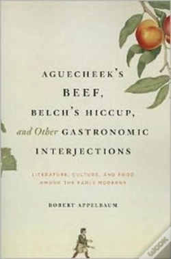 Capa do artigo Aguecheek'S Beef, Belch'S Hiccup, And Other Gastronomic Interjections