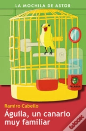 Capa do artigo Águila, Un Canario Muy Familiar