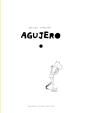 Agujero - Preview