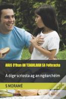 Agus D'Fhan An Teaghlaigh Sa Fothracha