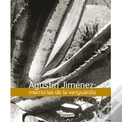 Capa do artigo Agustín Jiménez. Memorias De La Vanguardia