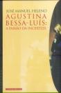 Agustina Bessa Luís: A Paixão da Incerteza - Preview