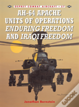 Ah-64 Apache Units Of Operations Enduring Freedom & Iraqi Freedom
