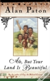 Capa do artigo Ah, But Your Land Is Beautiful