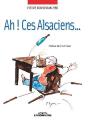 Ah, Ces Alsaciens ! - Preview