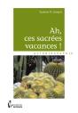 Ah, Ces Sacrees Vacances ! - Preview