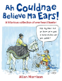 Ah Couldnae Believe Ma Ears! - Preview