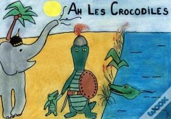 Capa do artigo Ah Les Crocodiles (Version Longue)