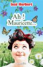 Ah ! Mauricette... - Preview