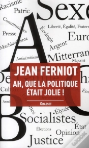 Capa do artigo Ah, Que La Politique Était Jolie !