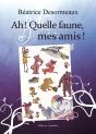 Ah Quelle Faune Mes Amis - Preview