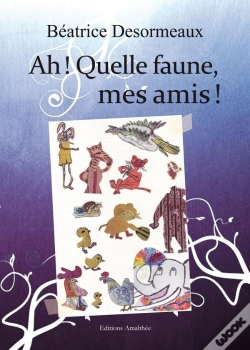 Capa do artigo Ah Quelle Faune Mes Amis