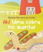Ah! Uma Cobra no Quintal - Preview