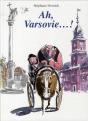 Ah Varsovie - Preview